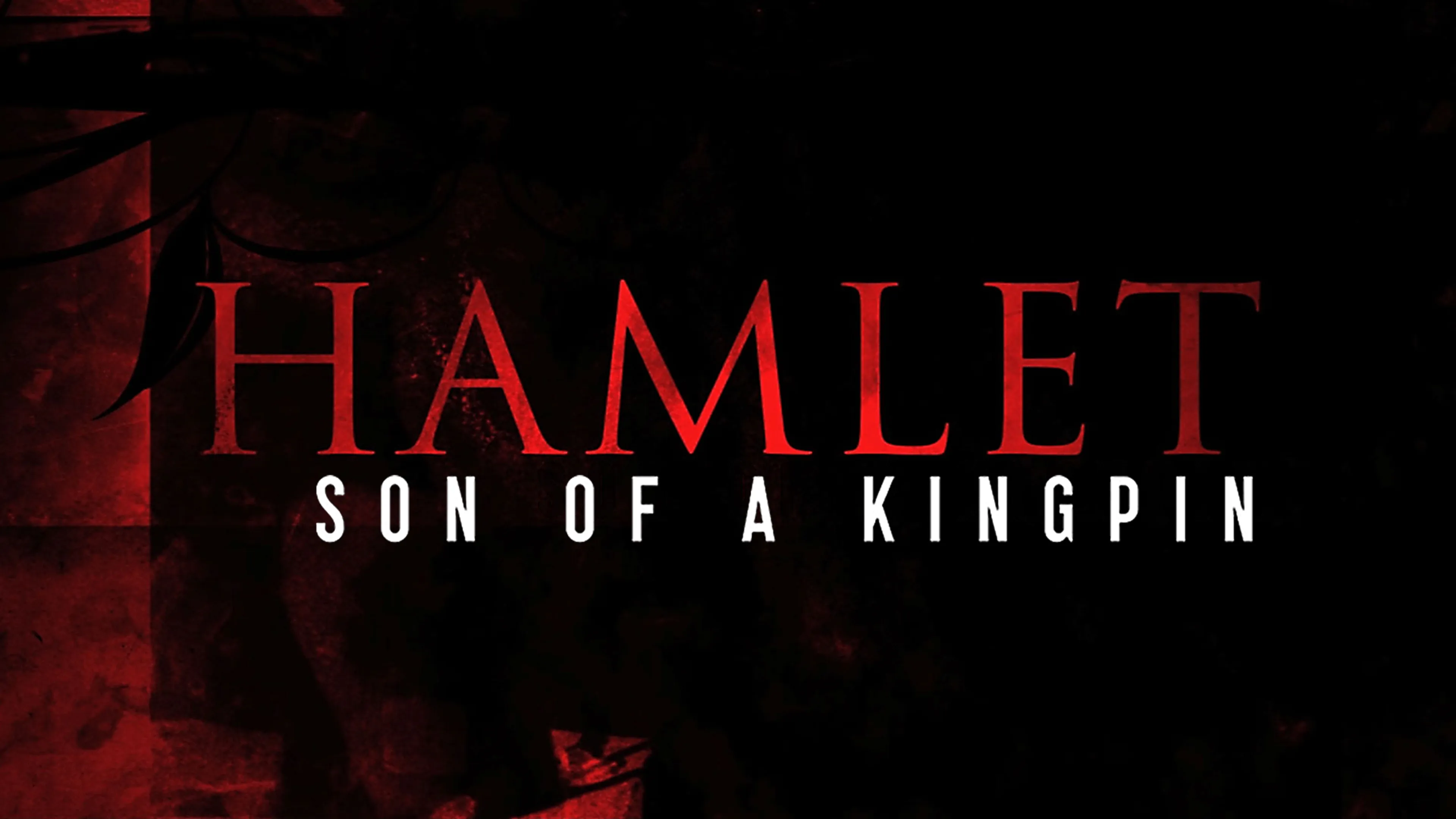 Hamlet: Son of a Kingpin poster